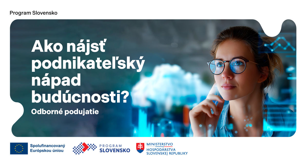 Odborné podujatie: Ako nájsť podnikateľský nápad budúcnosti?
